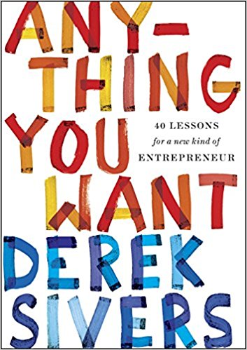 Anything You Want - Derek Sivers