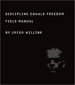 Discipline Equals Freedom von Jocko Willink