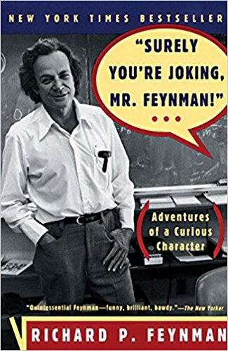 Surely You're Joking Mr. Feynman